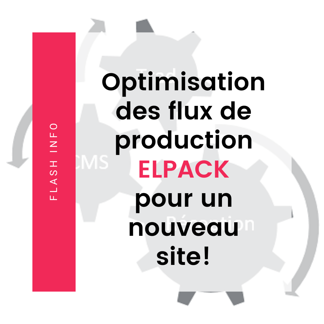 Optimisation des flux de production Elpack 